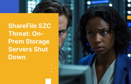 ShareFile SZC Threat: On-Prem Storage Servers Shut Down