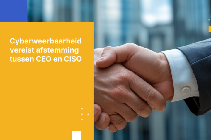 Cyberweerbaarheid: het overbruggen van de perceptiekloof tussen CEO en CISO