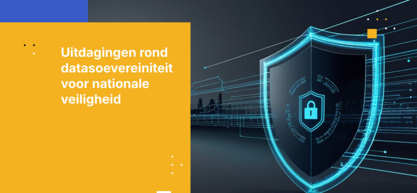 Datasoevereiniteit voor nationale veiligheid