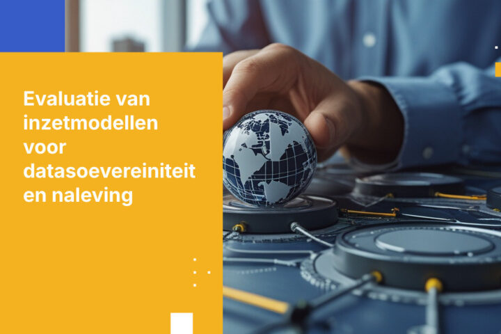 Inzetmodellen voor gereguleerde organisaties: vergelijking van implicaties voor soevereiniteit en naleving