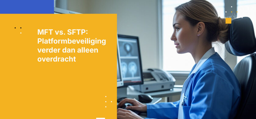 MFT vs. SFTP: Belangrijkste verschillen en welke is veiliger