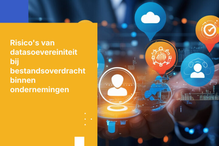 Waar Uw Gegevens Zich Bevinden: Juridische Soevereiniteit bij Bestandsoverdracht voor Bedrijven
