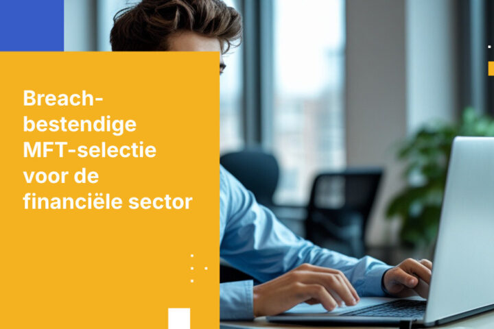 MFT voor de financiële sector: Hoe kies je een veilig platform voor gegevensuitwisseling (2025 Koopgids)