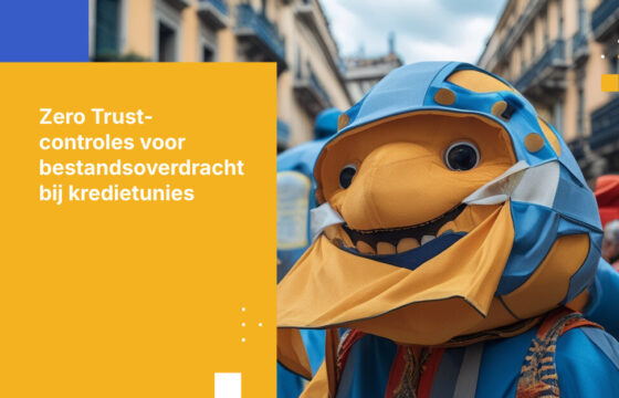 Hoe implementeer je Zero Trust bestandsoverdracht voor Spaanse kredietunies
