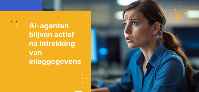 AI-agenten blijven actief na intrekken van inloggegevens: Wat Black Hat en DEF CON 2026 CISOs leerden