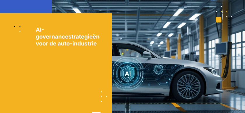 Beste practices voor AI-beheer in de auto-industrie
