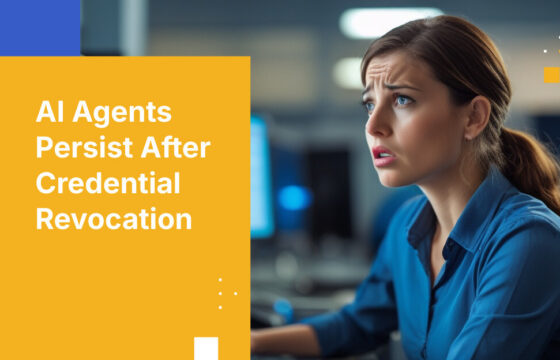 AI Agents Persist After Credential Revocation