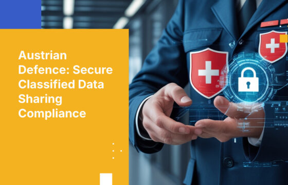 Austrian Defence: Secure Classified Data Sharing Compliance