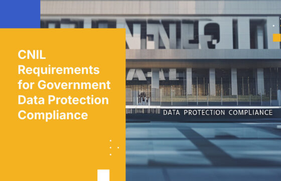 CNIL Requirements for Government Data Protection Compliance
