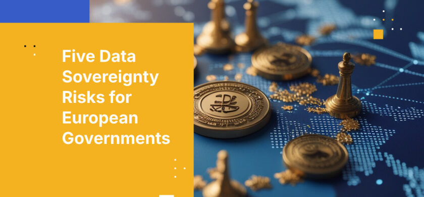 Five Data Sovereignty Risks for European Governments