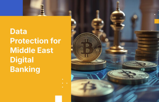 Data Protection for Middle East Digital Banking