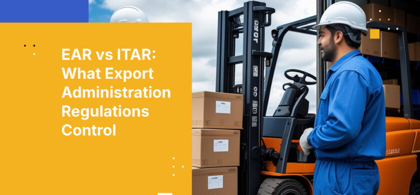 EAR vs ITAR: What Export Administration Regulations Control