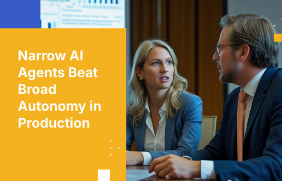 Narrow AI Agents Beat Broad Autonomy in Production