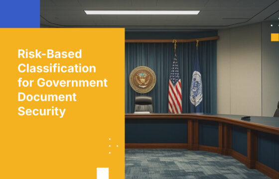 Risk-Based Classification for Government Document Security