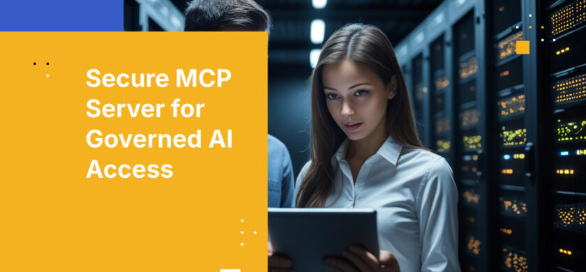 Secure MCP Server for Governed AI Access