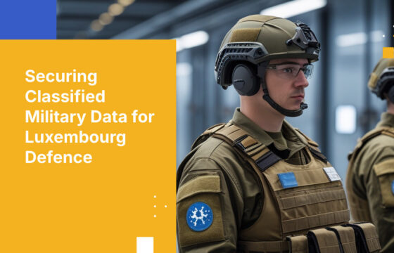 Securing Classified Military Data for Luxembourg Defence