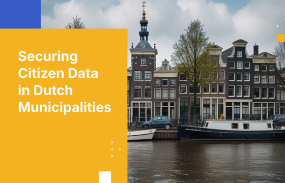 Securing Citizen Data in Dutch Municipalities