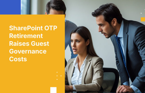 SharePoint OTP Retirement Raises Guest Governance Costs