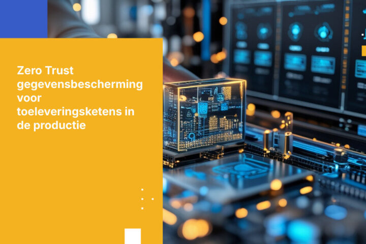 Wat producenten nodig hebben voor bescherming van toeleveringsketengegevens