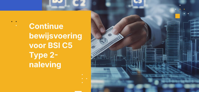 BSI C5 Type 2 Certificeringsvereisten voor de Duitse financiële sector