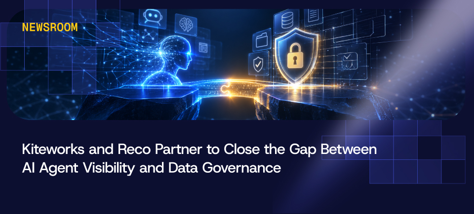 Kiteworks and Reco Partner to Close the Gap Between AI Agent Visibility and Data Governance Kiteworks and Reco Partner to Close the Gap Between AI Agent Visibility and Data Governance