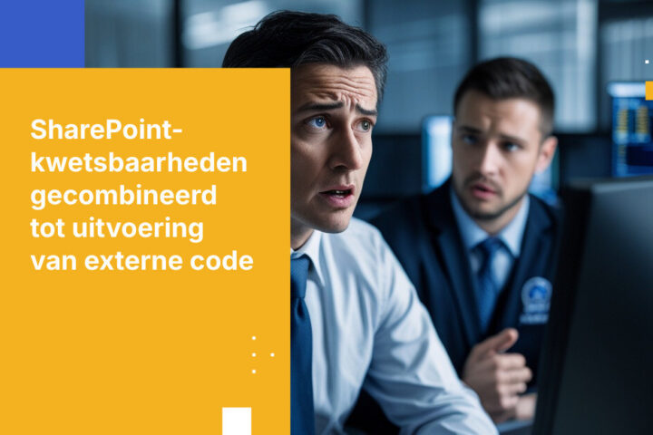 Hackers combineren twee SharePoint-kwetsbaarheden voor volledige overname van de server