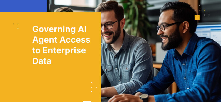 Governing AI Agent Access to Enterprise Data
