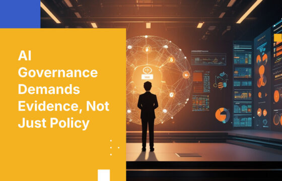 AI Governance Demands Evidence, Not Just Policy