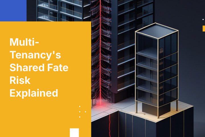 Multi-Tenancy's Shared Fate Risk Explained