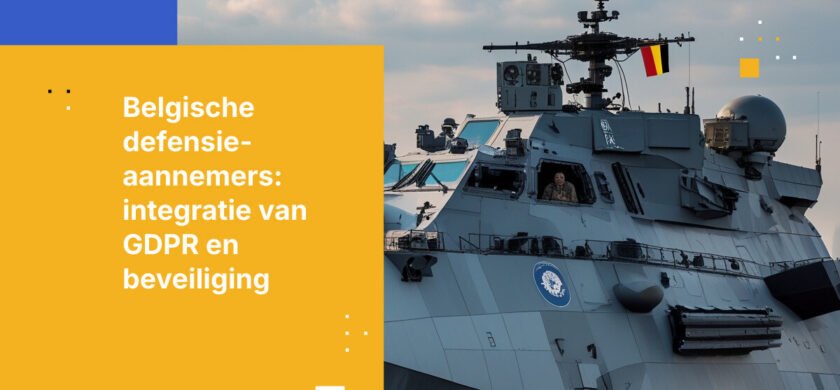 Hoe Belgische defensie-aannemers voldoen aan de GDPR-vereisten