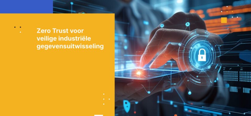 Hoe industriële gegevensuitwisseling met externe partners beveiligen