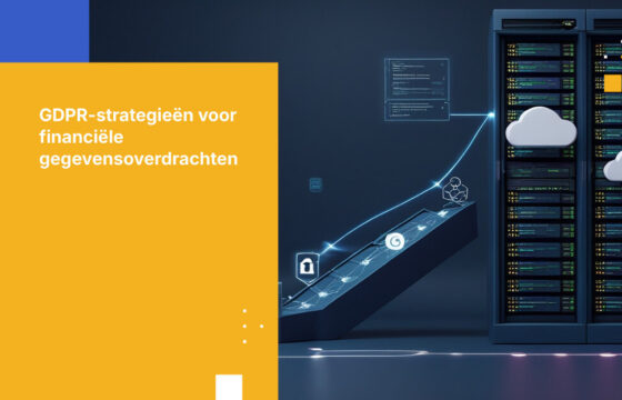 Beste practices voor GDPR-conforme overdracht van klantgegevens in de financiële sector