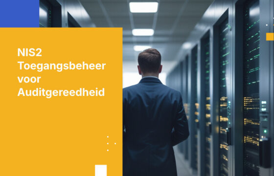 NIS2-naleving: IAM en toegangscontrole op orde brengen vóór de audit van 2026