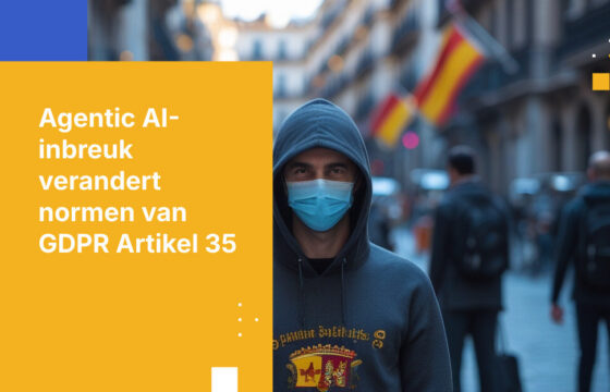 De eerste agentische AI-datalek in Spanje heeft de vereisten van GDPR Artikel 35 voor AI-agenten opnieuw gedefinieerd