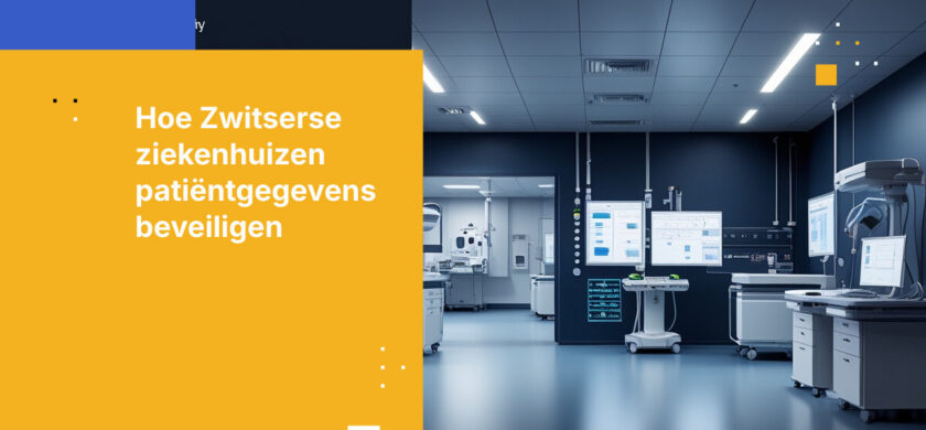 Hoe Zwitserse ziekenhuizen patiëntgegevens beveiligen onder de Wet op Gezondheidsgegevens