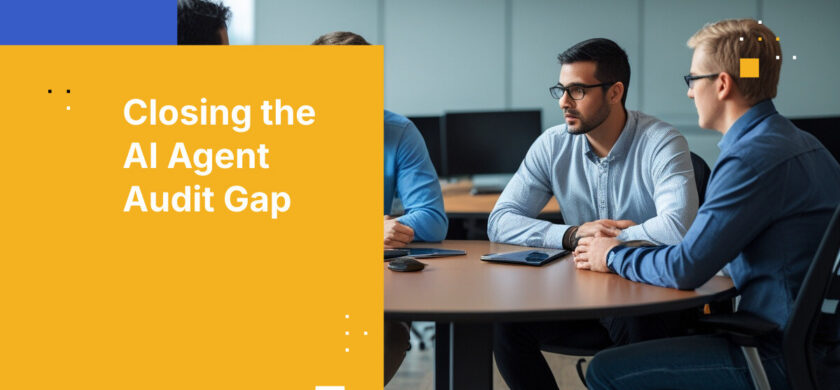 Closing the AI Agent Audit Gap