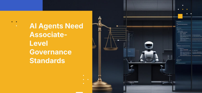 AI Agents Need Associate-Level Governance Standards