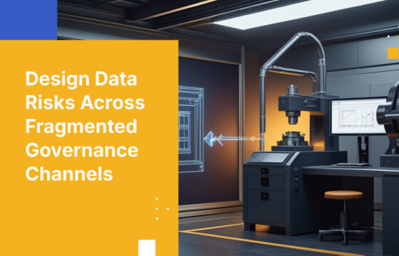 Design Data Risks Across Fragmented Governance Channels