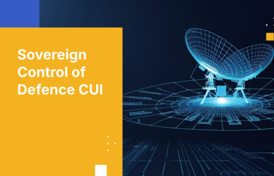 Sovereign Control of Defence CUI